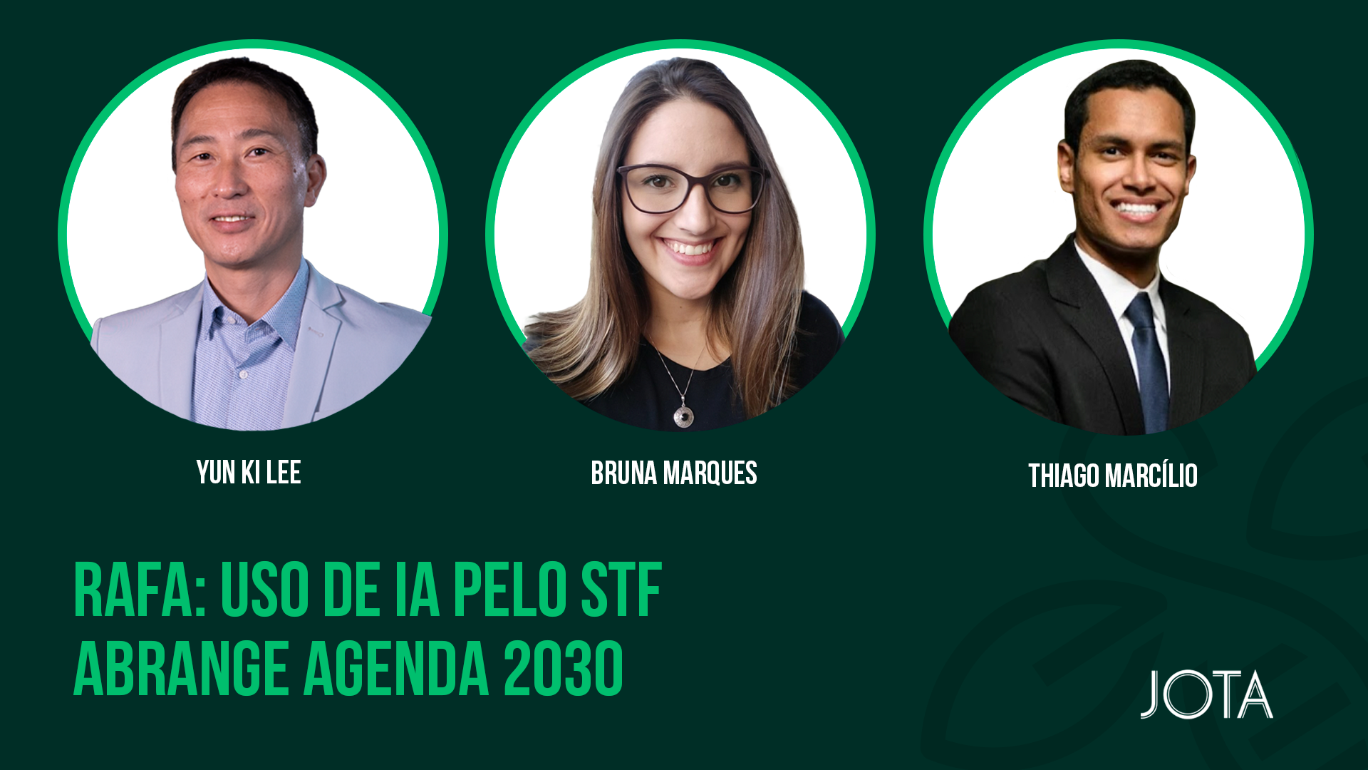 RAFA: uso de IA pelo STF abrange Agenda 2030 - O propósito sustentável ...